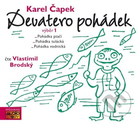 Devatero pohádek - výběr 1 - Karel Čapek - audiokniha z kategorie Pohádky