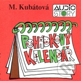 Pohádkový kalendář - Marie Kubátová - audiokniha z kategorie Pohádky