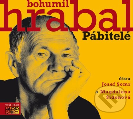 Pábitelé - Bohumil Hrabal - audiokniha z kategorie Společenská beletrie