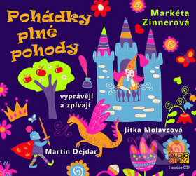 Pohádky plné pohody - Markéta Zinnerová - audiokniha z kategorie Pohádky