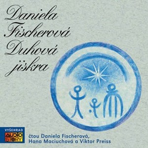 Duhová jiskra  (audiokniha)  Vyšehrad
