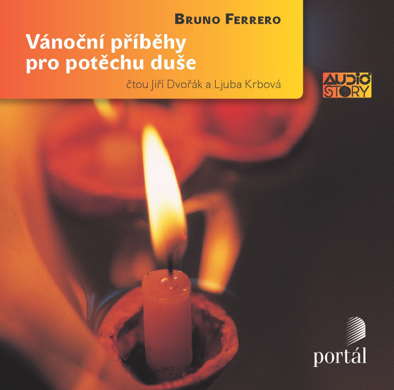 Vánoční příběhy pro potěchu duše - Bruno Ferrero