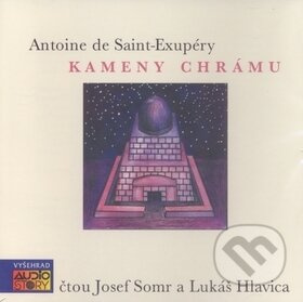 Kameny chrámu - Antoine de Saint-Exupéry - audiokniha z kategorie Společenská beletrie