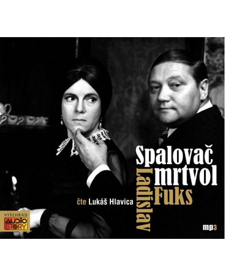 Spalovač mrtvol - Ladislav Fuks