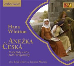 Anežka Česká - Hana Whitton
