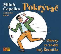 Pokrývač - Miloň Čepelka