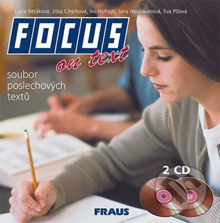 Focus on Text CD /2ks/ Fraus