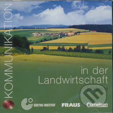 Kommunikation im Beruf - Für alle Sprachen: B1/B2 - Kommunikation in der Landwirtschaft: CD. Hörtexte - audiokniha z kategorie Jazykové učebnice a…