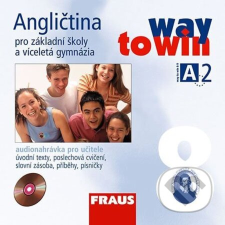 Angličtina 8 pro ZŠ a víceletá gymnázia Way to Win