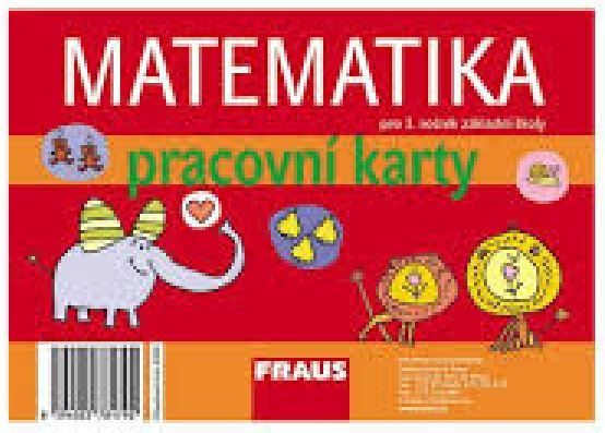 Matematika 1 pro ZŠ pracovní karty Fraus