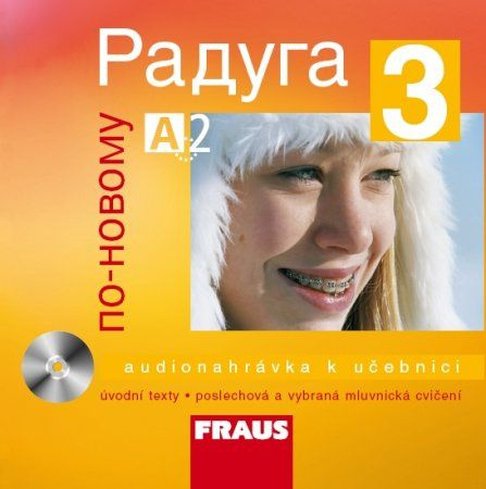 Raduga po-novomu 3 CD /1 ks/ Fraus