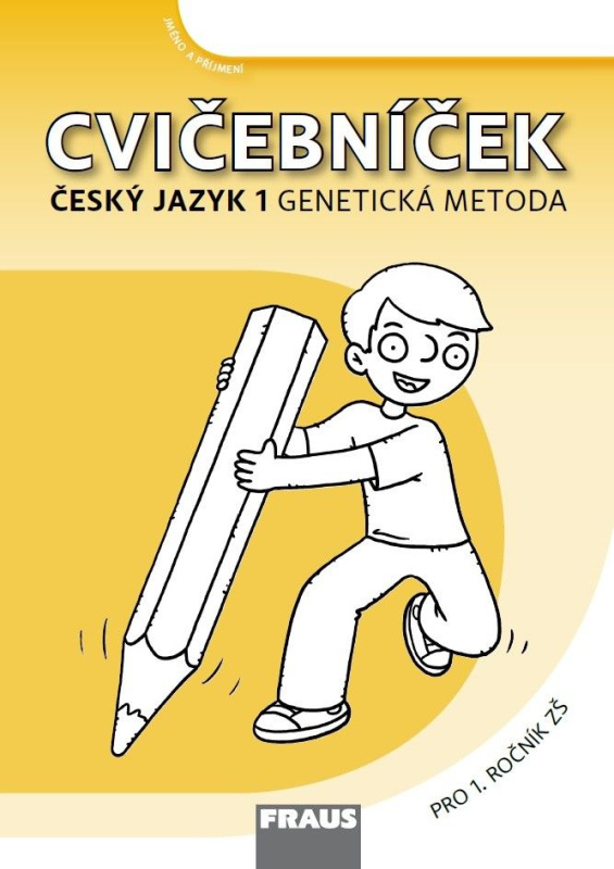 Český jazyk 1 pro ZŠ - Cvičebníček (vázané písmo) Fraus