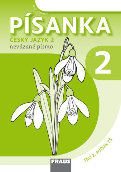 Český jazyk 2 - Písanka 2/2 nevázané písmo Sassoon Fraus