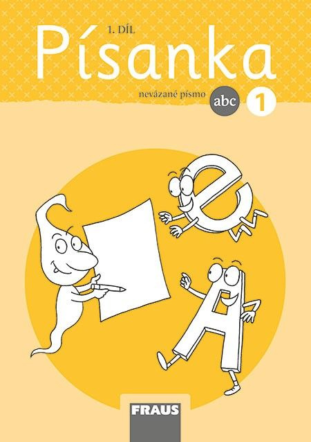 Písanka 1/1 - nová generace - nevázané písmo Fraus