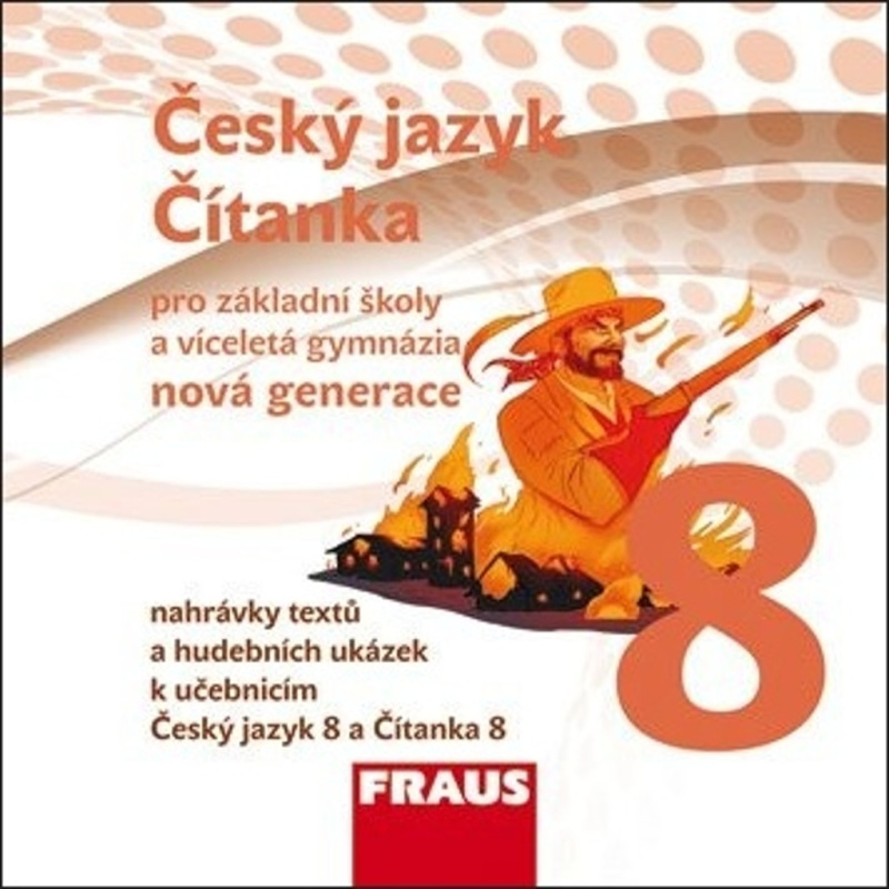 Český jazyk/Čítanka 8 – nová generace CD Fraus