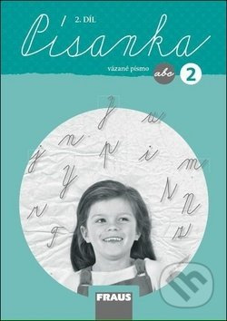 Písanka 2/2 pro ZŠ - vázané písmo (nová generace) Fraus