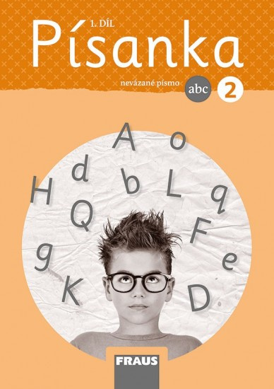 Písanka 2/1 pro ZŠ - nevázané písmo (nová generace) Fraus