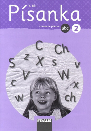 Písanka 2/3 pro ZŠ - nevázané písmo (nová generace) Fraus
