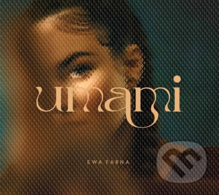Ewa Farna: Umami - Ewa Farna