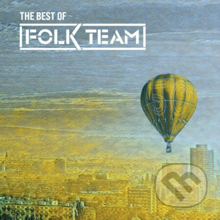 The Best of Folk Team - Folk Team
