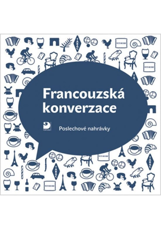 Francouzská konverzace - CD - Poslechové nahrávky Fortuna