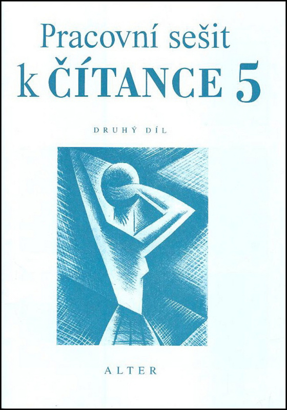Pracovní sešit k Čítance 5/2 (Pro 5. ročník ZŠ) - Hana Staudková, Miroslav Špika - kniha z kategorie 1. stupeň