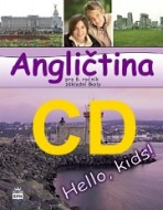 Angličtina pro 8. ročník základní školy Hello, Kids! - CD SPN - pedagog. nakladatelství