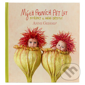 Mých prvních pět let (Vlčí máky) - Anne Geddes