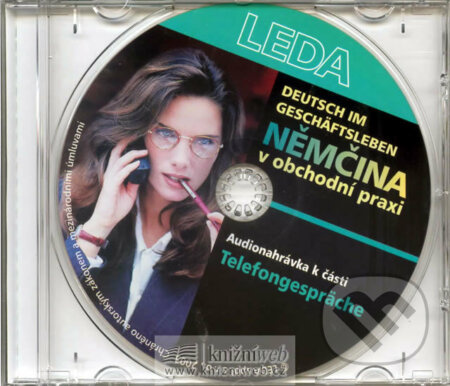 Němčina v obchodní praxi - Korrespondenz, Telefongespräche - audio CD