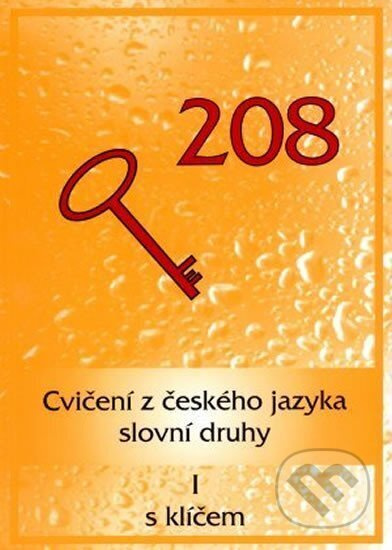Cvičení z ČJ - slovní druhy I - Miroslav Grepl - kniha z kategorie 2. stupeň