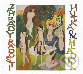 Zahrady radosti - Radim Hladík, Jaroslav Hutka