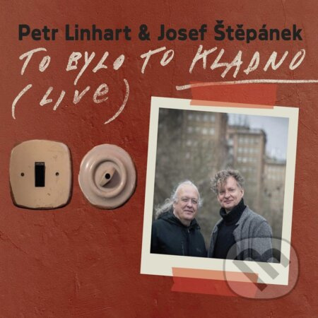 To bylo to Kladno - Petr Linhart, Josef Štěpánek