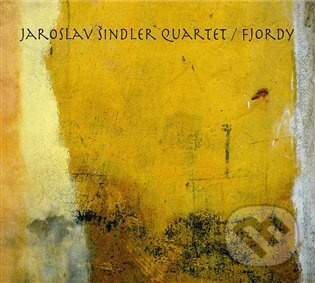 Fjordy - Jaroslav Šindler Quartet