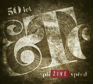 50 let plíživě vpřed