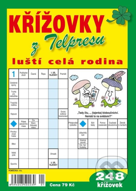 Křížovky z Telpresu luští celá rodina - 248 křížovek 2/2023 TELPRES, s.r.o.