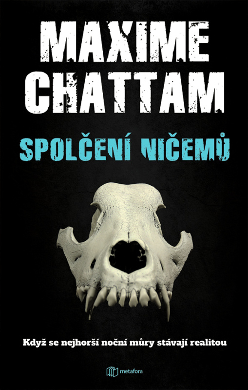 Spolčení ničemů - Maxime Chattam