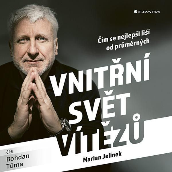 Vnitřní svět vítězů (Čím se nejlepší liší od průměrných) - audiokniha z kategorie Motivace a seberozvoj