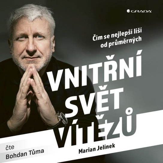 Kniha: Vnitřní svět vítězů od Jelínek Marian