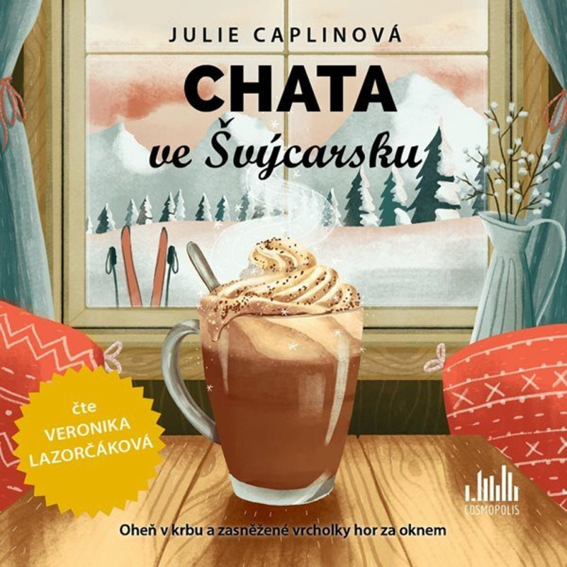 Chata ve Švýcarsku - Julie Caplin - audiokniha z kategorie Společenská beletrie