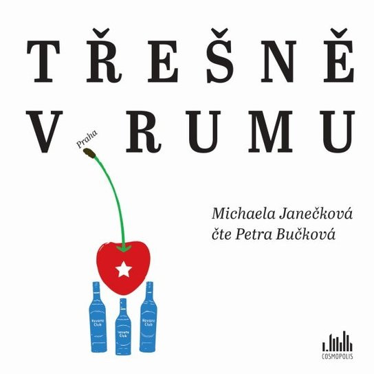 Kniha: Třešně v rumu od Janečková Michaela