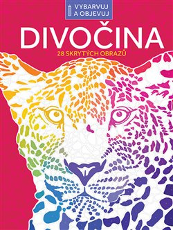 Vybarvuj a objevuj: Divočina - Max Jackson