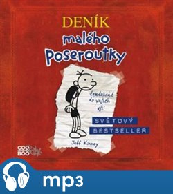 Deník malého poseroutky, mp3 - Jeff Kinney