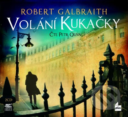 Volání kukačky - Robert Galbraith