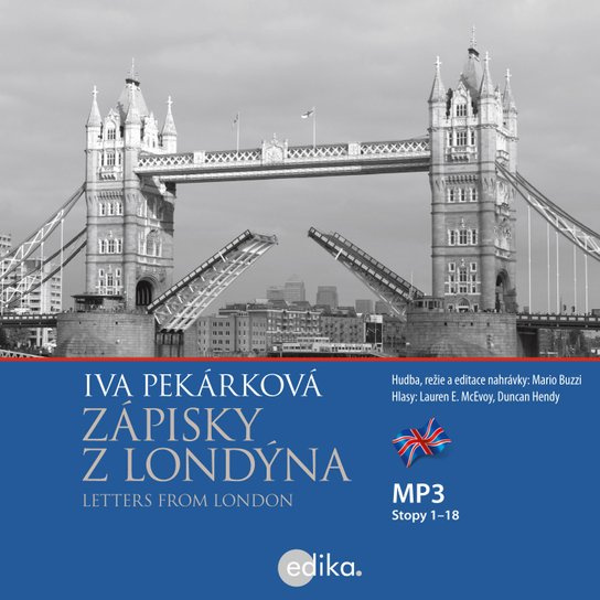 Zápisky z Londýna - Letters from London -  Iva Pekárková