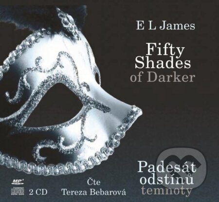 Fifty Shades Darker: Padesát odstínů temnoty  (2 CD MP3) - audiokniha z kategorie Erotická