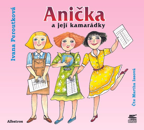Anička a její kamarádky, mp3 - Ivana Peroutková