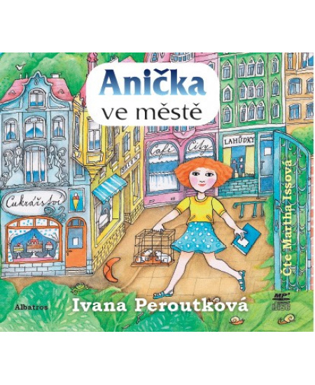 Anička ve městě - Ivana Peroutková