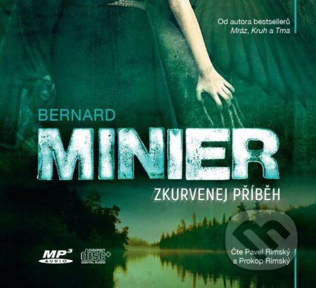 Zkurvenej příběh - Bernard Minier