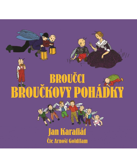 Broučci: Broučkovy pohádky - Jan Karafiát