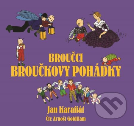 Broučci: Broučkovy pohádky - Jan Karafiát